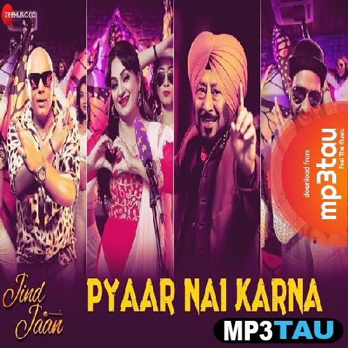 Pyaar-Nai-Karna-(Jind-Jaan) Rani Indrani Sharma mp3 song lyrics
